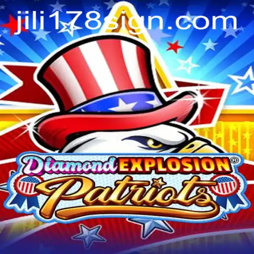 Discover DiamondExplosionPatriots: A New Gaming Sensation with Jili178