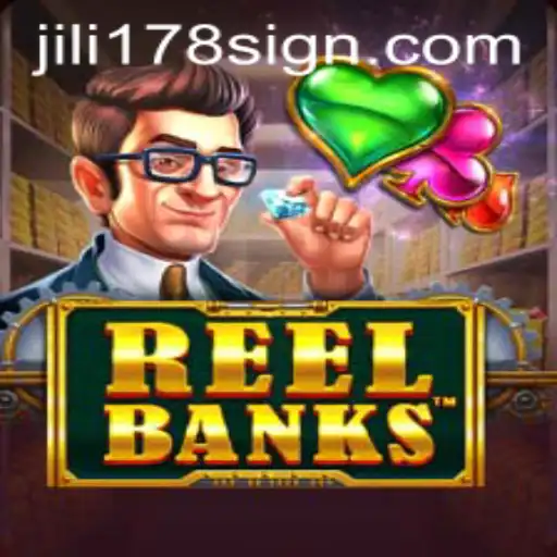 Exploring the Exciting World of ReelBanks and jili178