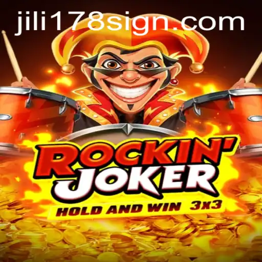 RockinJoker: The Exciting World of Jili178's Latest Casino Game
